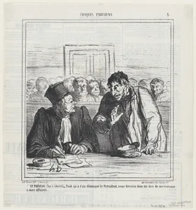 The defendant (whispering to his lawyer): All this seems to bore the president. Why don't you just suggest to simply let me go home, from 'Parisian sketches,' published in Le Charivari, February 17, 1866