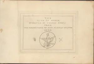 The Iliad and Odyssey of Homer, Engraved From the Compositions of John Flaxman, Sculptor, Rome