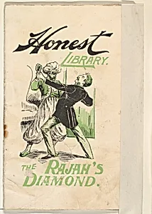 The Rajah's Diamond, from the Honest Library series (N115) issued by Duke Sons & Co. to promote Honest Long Cut Tobacco by W. Duke, Sons & Co.|Donaldson Brothers