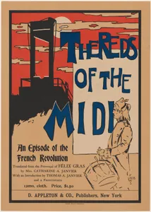 The Reds of the Midi: An Episode of the French Revolution