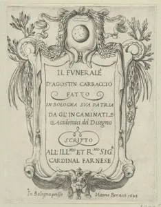 Title page to IL FUNERALE D'AGOSTIN CARRACCIO FATTO IN BOLOGNA SUA PATRIA DAGL'INCAMINATI Academici del Disegno; title inside a cartouche with a globe and stars at top and a grotesque mask at bottom