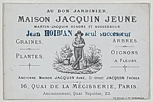 Trade card for Maison Jacquin Jeune, garden supplier, Paris by Maison Jacquin Jeune