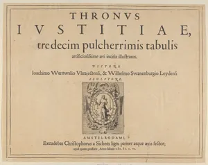Typographic Title Page with a Vignette Depicting the Allegorical Figure of Justice, from Thronus Justitiae, tredecim pulcherrimus tabulis...