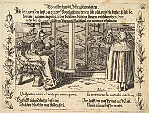 Von allerhandt Freudenvöglen, illustration from Petrarch, Glück und Unglück Spiegel, figure 66 by Balthasar Schwan