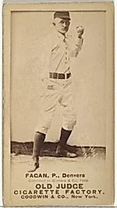 William A. "Bill" Fagan, Pitcher, Denver, from the Old Judge series (N172) for Old Judge Cigarettes by Goodwin & Company