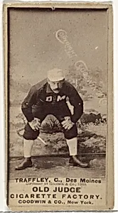 William Franklin "Bill" Traffley, Catcher, Des Moines Prohibitionists, from the Old Judge series (N172) for Old Judge Cigarettes by Goodwin & Company