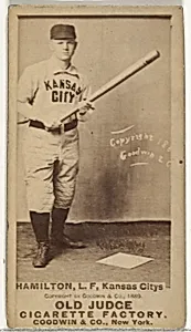 William Robert "Sliding Billy" Hamilton, Left Field, Kansas City Cowboys, from the Old Judge series (N172) for Old Judge Cigarettes by Goodwin & Company