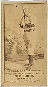 William Smith "Billy" O'Brien, 1st Base, Washington Nationals, from the Old Judge series (N172) for Old Judge Cigarettes by Goodwin & Company