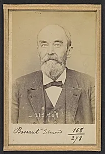 Bossant. Edmond, Léon. 52 ans, né à Valenciennes (Nord). Sans profession. Anarchiste. 27/4/94.  by Alphonse Bertillon