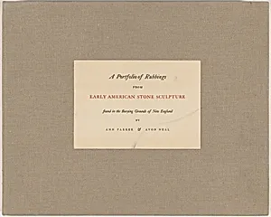 A Portfolio of Rubbings from Early American Sculpture...