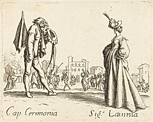 Cap. Cerimonia and Siga. Lavinia by after Jacques Callot