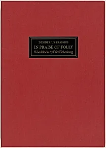 Desiderius Erasmus' "In Praise of Folly"