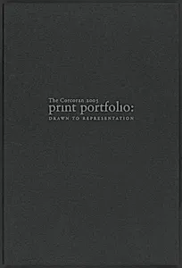 The Corcoran 2005 Print Portfolio: Drawn to Representation