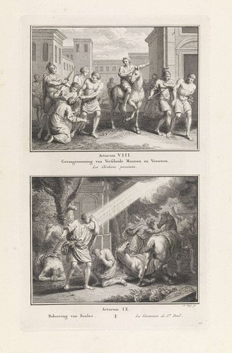Gevangenneming van Verscheide Mannen en Vrouwen (...) / Bekeering van Saulus (...)