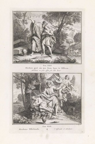 Abraham gaat om zyn Zoon Isaac te Offeren (...)/ Abrahams Offerhande (...)