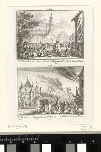 De Haarlemmers verzoend met Hertog Albrecht, in 1492 / Toeleg van den Gelderschen Hertog op Amsterdam, in 1507