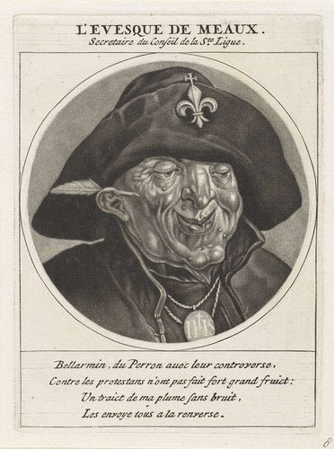 L'Evesque de Meaux. Secretaire du Conseil de La ste. Ligue. by Jacob Gole