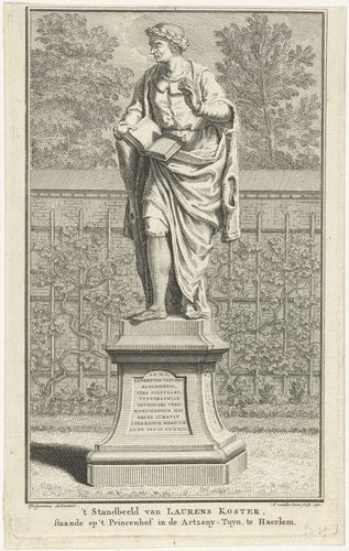 't Standbeeld van Laurens Koster, staande op 't Princenhof in de Artzeny-Tuyn, te Haerlem