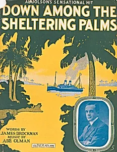 Down Among the Sheltering Palms