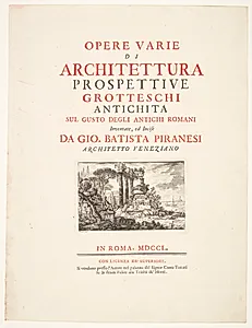 Diverse arkitektoniske værker, perspektiver, grotesker og antiker, tegnet og raderet af Giambattista Piranesi, venetiansk arkitekt. Titelblad by Giovanni Battista Piranesi