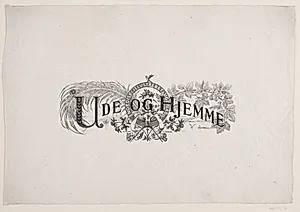 Hoved til "Ude og Hjemme", årg. 3 (1879-80) o. flg. by Ubekendt