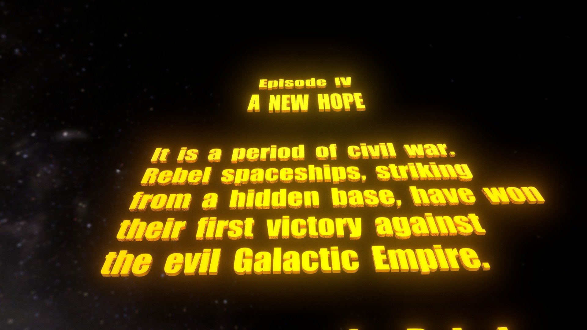 Star Wars New Hope Opening Crawl (Animation)